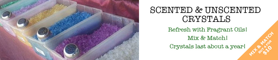 Scented and Unscented Crystals